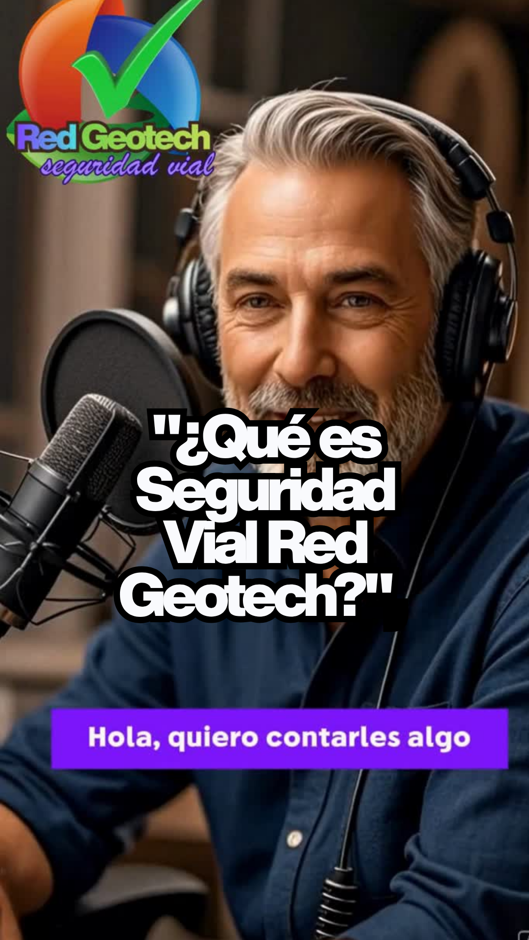 ¿Qué es Seguridad Vial Red Geotech?